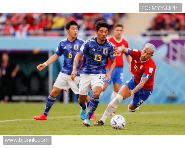 国际赛日本对阵哥斯达黎加精彩直播全程回顾与分析