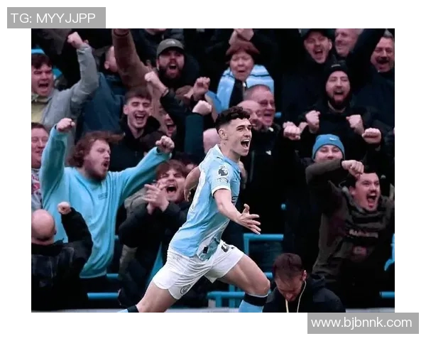 福登的崛起与曼城的辉煌之路如何塑造新一代足球明星的未来