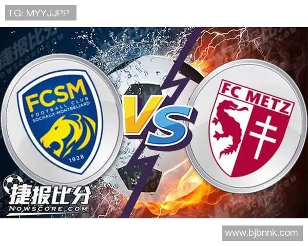 索肖与梅斯历史交锋记录分析及近期表现对比 索肖与梅斯历史交锋记录分析及近期表现对比